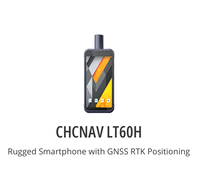 LT60H GNSS Android Smartphone